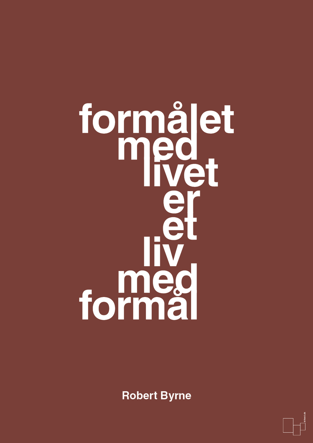 plakat: formålet med livet er et liv med formål - red pepper-Skakspiller-A1two3