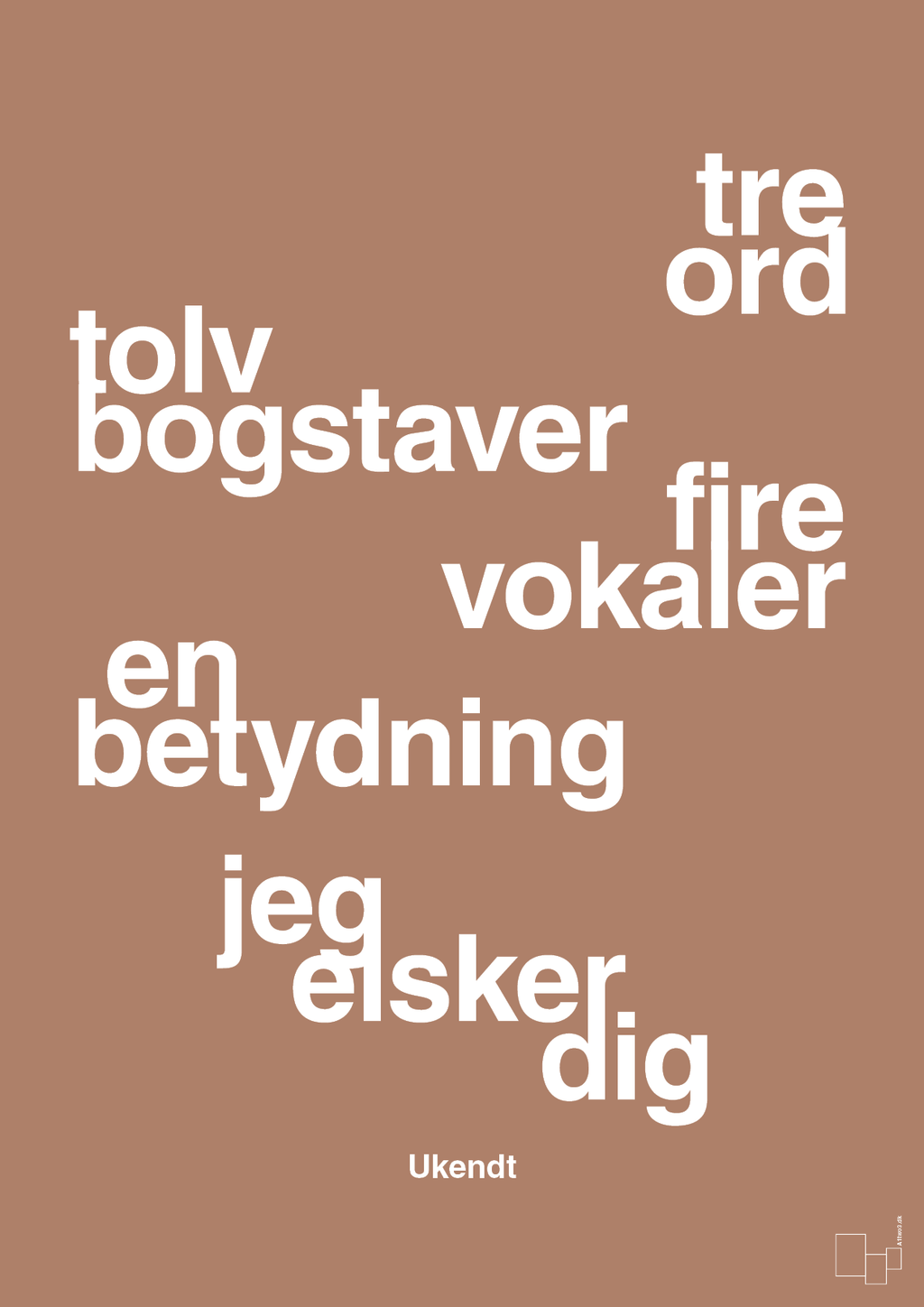 plakat: tre ord tolv bogstaver fire vokaler en betydning jeg elsker dig - cider spice-Ukendt-A1two3