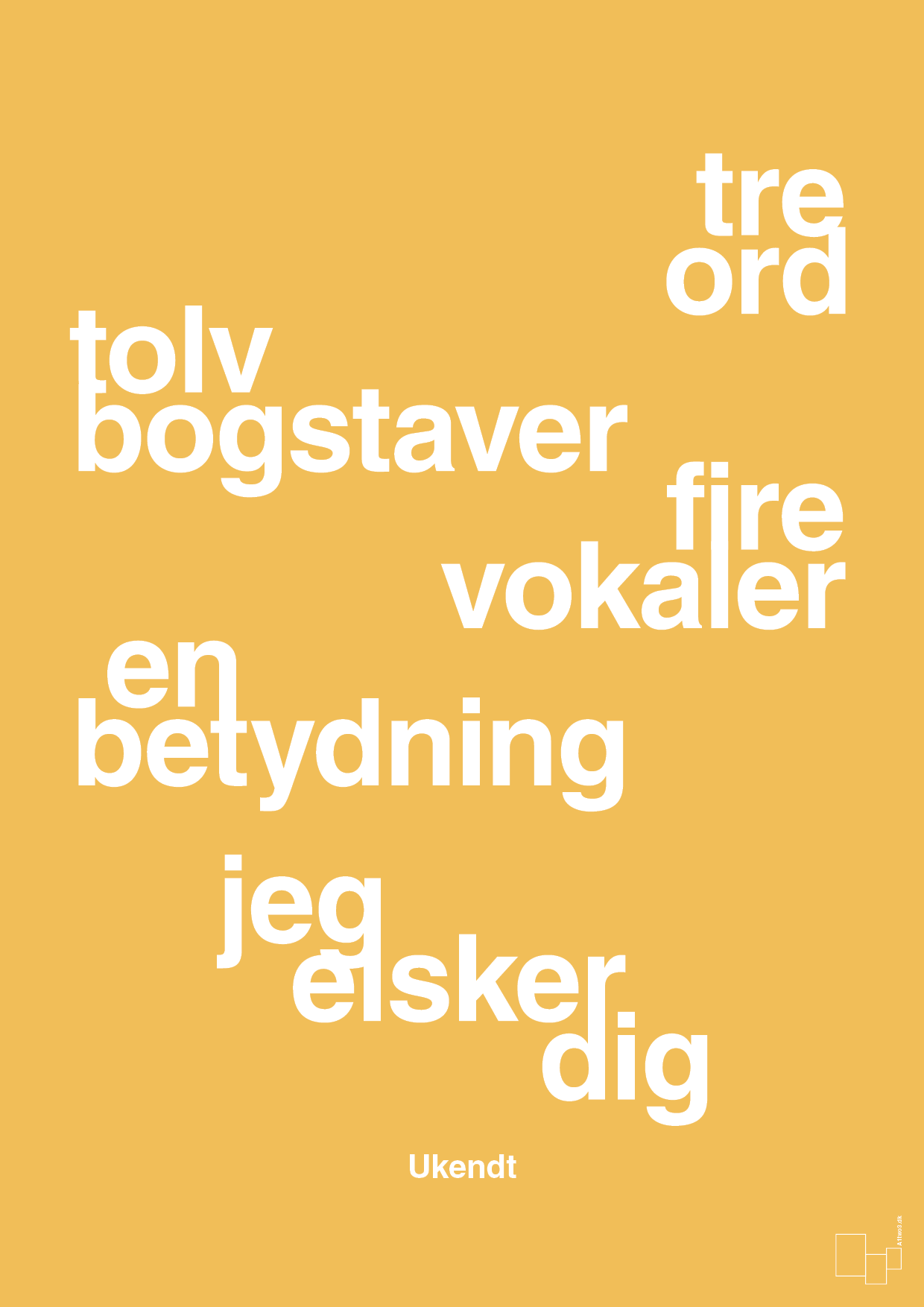 plakat: tre ord tolv bogstaver fire vokaler en betydning jeg elsker dig - honeycomb-Ukendt-A1two3