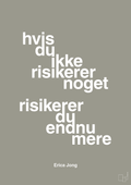 plakat: hvis du ikke risikerer noget risikerer du endnu mere - battleship gray-Forfatter-A1two3