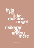 plakat: hvis du ikke risikerer noget risikerer du endnu mere - powder-Forfatter-A1two3