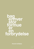 plakat: bag enhver stor formue er en forbrydelse - back to nature-Forfatter-A1two3