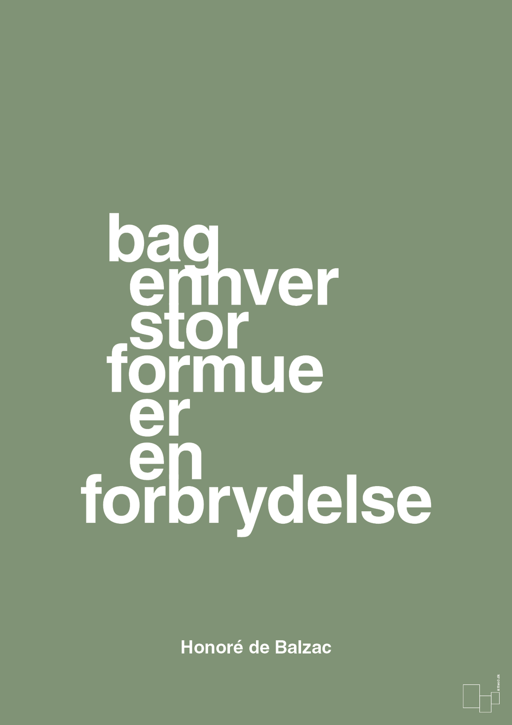 plakat: bag enhver stor formue er en forbrydelse - jade-Forfatter-A1two3