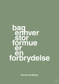 plakat: bag enhver stor formue er en forbrydelse - jade-Forfatter-A1two3