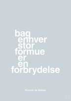 plakat: bag enhver stor formue er en forbrydelse - light drizzle-Forfatter-A1two3