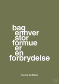 plakat: bag enhver stor formue er en forbrydelse - secret meadow-Forfatter-A1two3