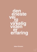plakat: den eneste vej til virkelig viden er erfaring - powder-Fysiker-A1two3