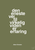 plakat: den eneste vej til virkelig viden er erfaring - secret meadow-Fysiker-A1two3