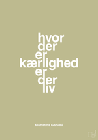 plakat: hvor der er kærlighed er der liv - back to nature-Politikker-A1two3