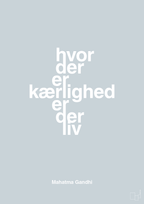 plakat: hvor der er kærlighed er der liv - light drizzle-Politikker-A1two3