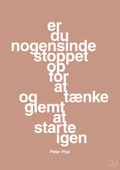 plakat: er du nogensinde stoppet op for at tænke og glemt at starte igen - powder-Børnebogsfigur-A1two3