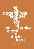 plakat: er du nogensinde stoppet op for at tænke og glemt at starte igen - rumba orange-Børnebogsfigur-A1two3