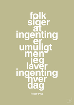 plakat: folk siger at ingenting er umuligt men jeg laver ingenting hver dag - back to nature-Børnebogsfigur-A1two3