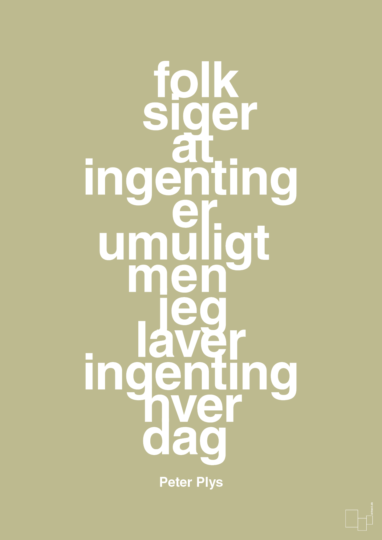plakat: folk siger at ingenting er umuligt men jeg laver ingenting hver dag - back to nature-Børnebogsfigur-A1two3