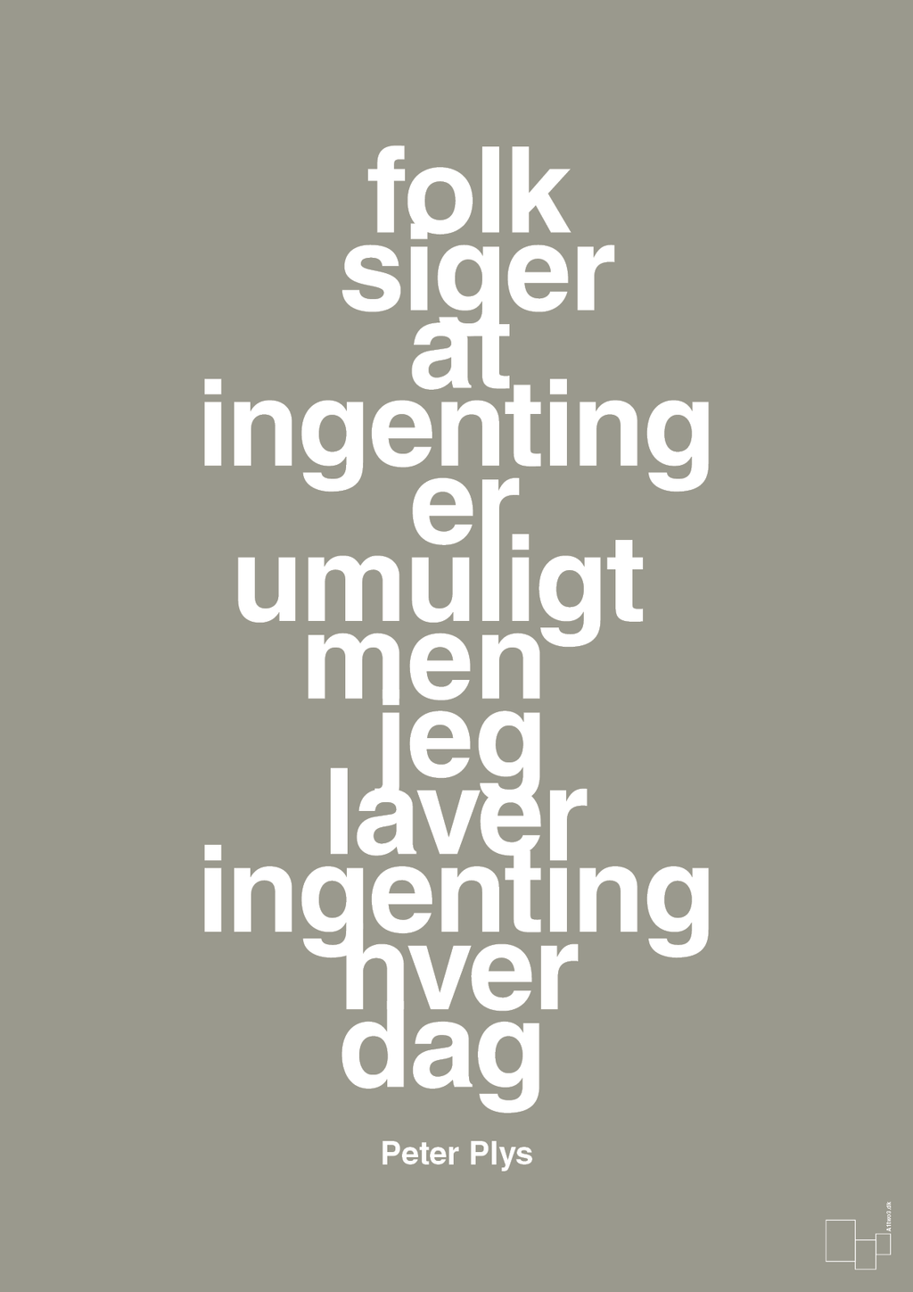 plakat: folk siger at ingenting er umuligt men jeg laver ingenting hver dag - battleship gray-Børnebogsfigur-A1two3