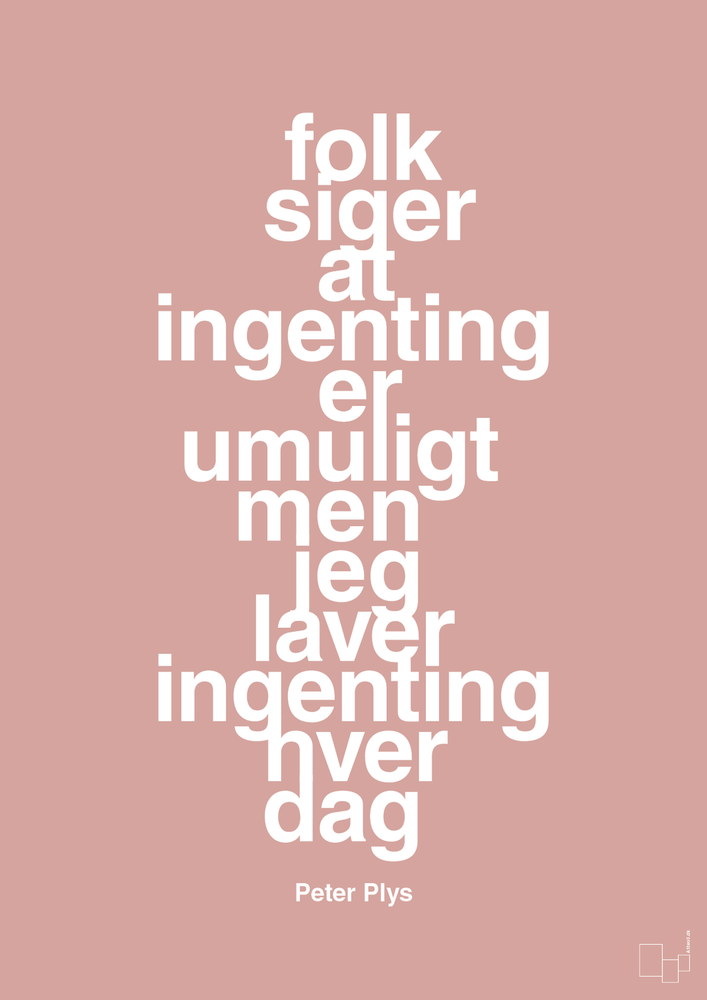 plakat: folk siger at ingenting er umuligt men jeg laver ingenting hver dag - bubble shell-Børnebogsfigur-A1two3