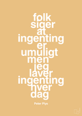 plakat: folk siger at ingenting er umuligt men jeg laver ingenting hver dag - charismatic-Børnebogsfigur-A1two3