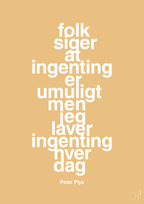 plakat: folk siger at ingenting er umuligt men jeg laver ingenting hver dag - charismatic-Børnebogsfigur-A1two3