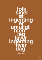 plakat: folk siger at ingenting er umuligt men jeg laver ingenting hver dag - cognac-Børnebogsfigur-A1two3
