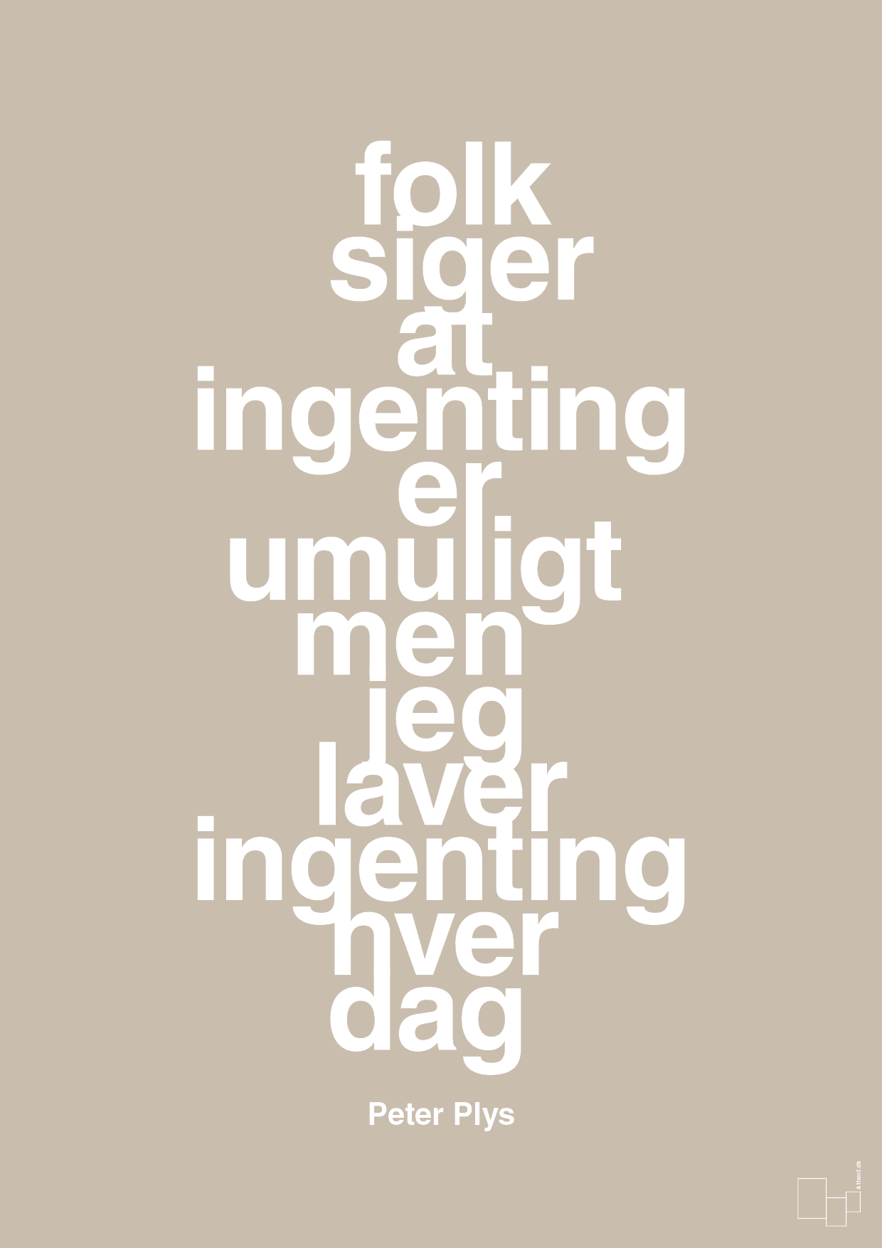 plakat: folk siger at ingenting er umuligt men jeg laver ingenting hver dag - creamy mushroom-Børnebogsfigur-A1two3