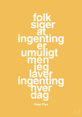 plakat: folk siger at ingenting er umuligt men jeg laver ingenting hver dag - honeycomb-Børnebogsfigur-A1two3
