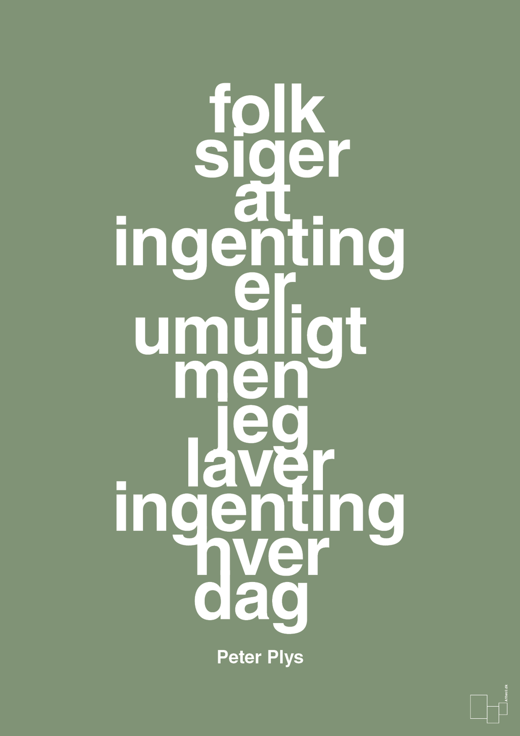 plakat: folk siger at ingenting er umuligt men jeg laver ingenting hver dag - jade-Børnebogsfigur-A1two3