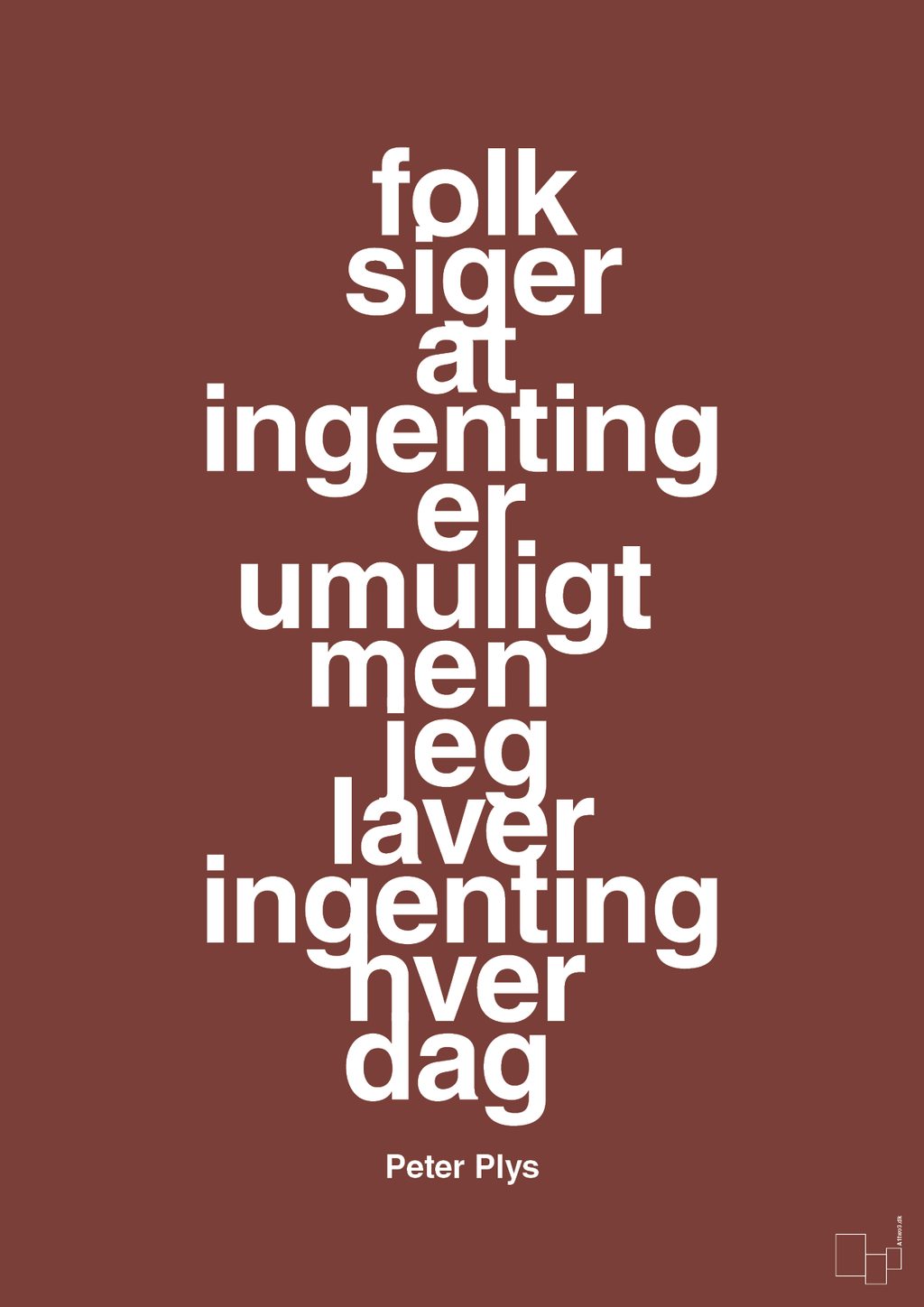 plakat: folk siger at ingenting er umuligt men jeg laver ingenting hver dag - red pepper-Børnebogsfigur-A1two3