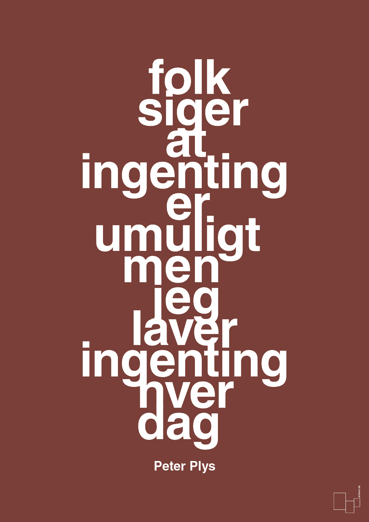 plakat: folk siger at ingenting er umuligt men jeg laver ingenting hver dag - red pepper-Børnebogsfigur-A1two3