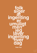 plakat: folk siger at ingenting er umuligt men jeg laver ingenting hver dag - rumba orange-Børnebogsfigur-A1two3