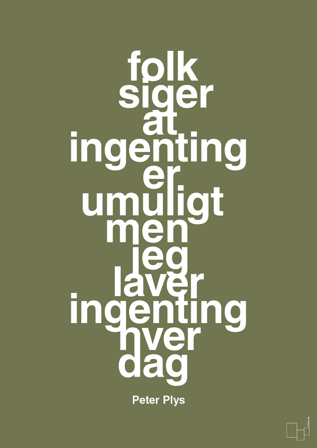 plakat: folk siger at ingenting er umuligt men jeg laver ingenting hver dag - secret meadow-Børnebogsfigur-A1two3