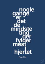 plakat: nogle gange er det de mindste ting der fylder mest i hjertet - lapis blue-Børnebogsfigur-A1two3