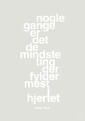 plakat: nogle gange er det de mindste ting der fylder mest i hjertet - painters white-Børnebogsfigur-A1two3