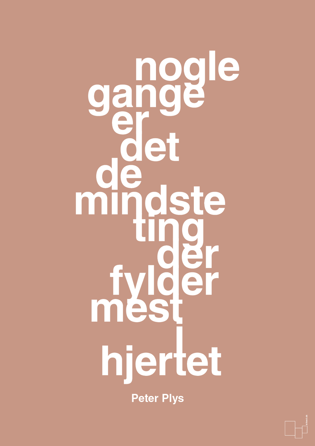 plakat: nogle gange er det de mindste ting der fylder mest i hjertet - powder-Børnebogsfigur-A1two3