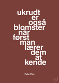 plakat: ukrudt er også blomster når man først lærer dem at kende - red pepper-Børnebogsfigur-A1two3
