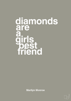 plakat: diamonds are a girls best friend - battleship gray-Musiker-A1two3