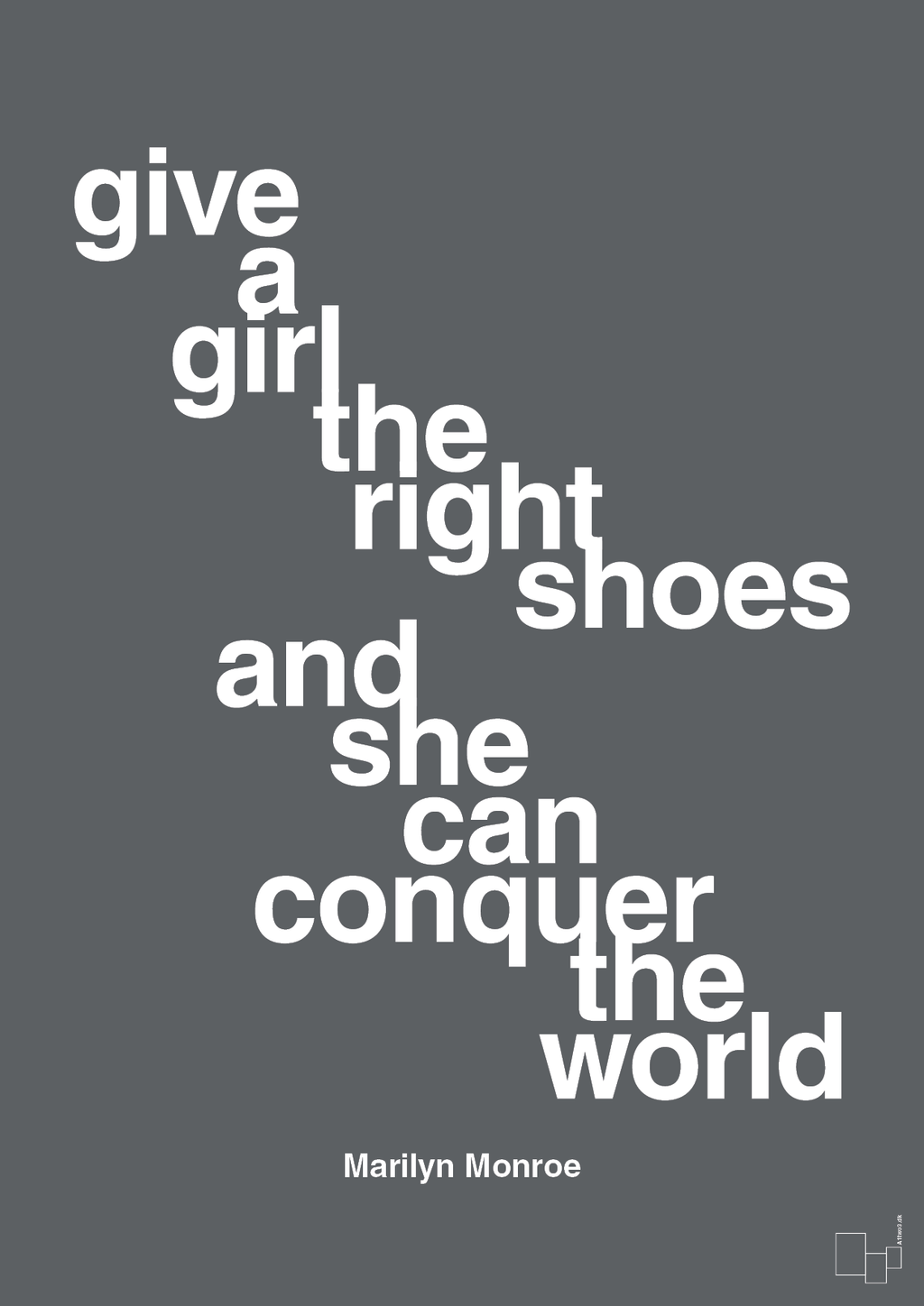 plakat: give a girl the right shoes and she can conquer the world - graphic charcoal-Musiker-A1two3