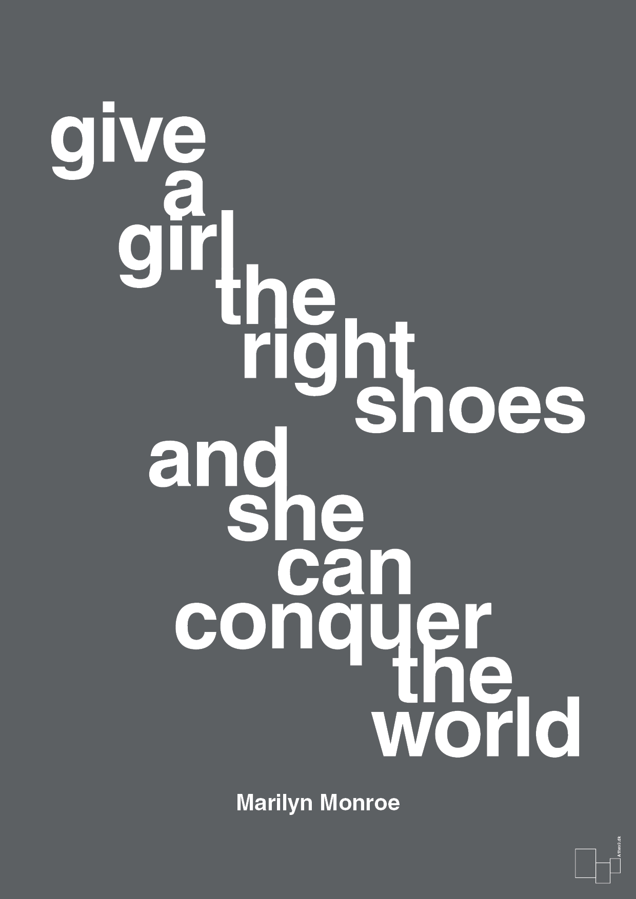 plakat: give a girl the right shoes and she can conquer the world - graphic charcoal-Musiker-A1two3