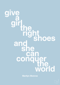 plakat: give a girl the right shoes and she can conquer the world - heavenly blue-Musiker-A1two3