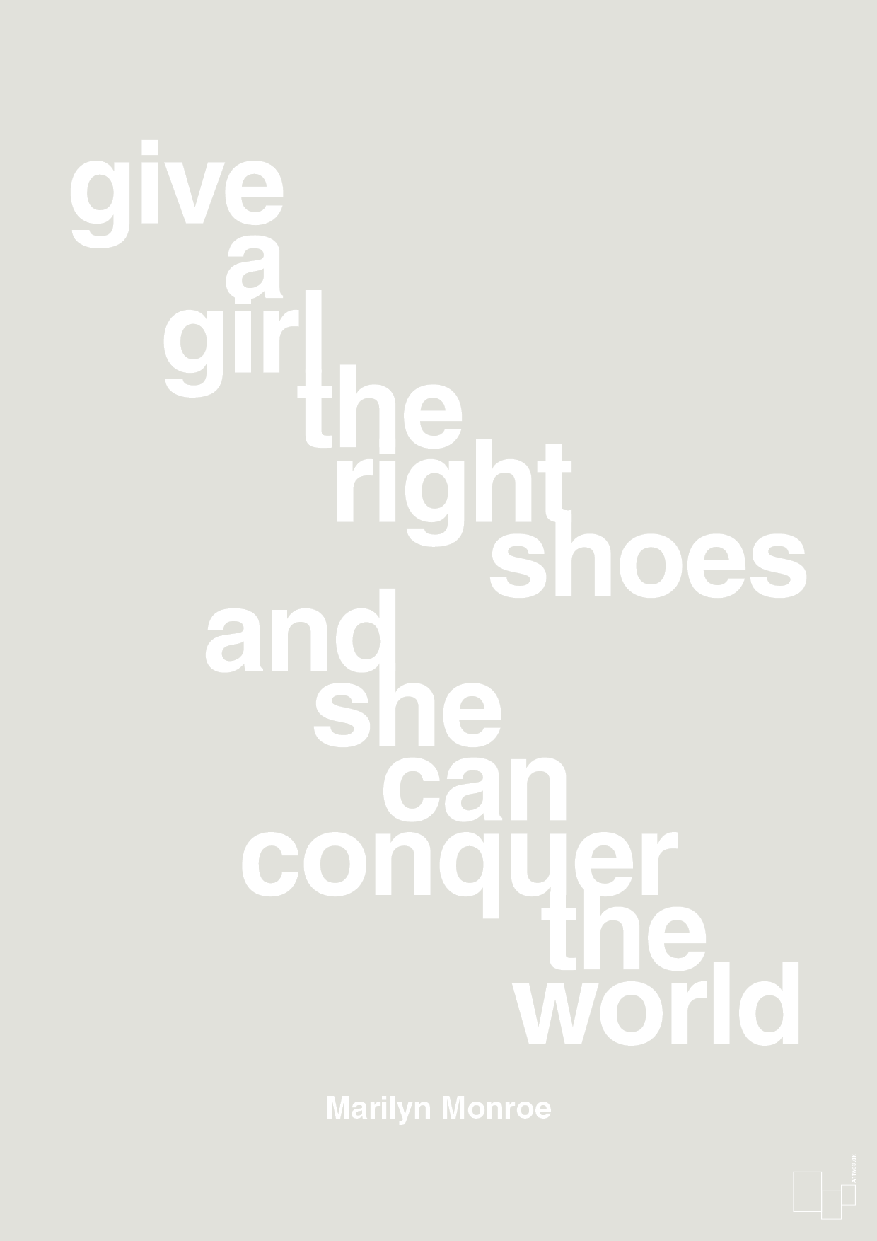plakat: give a girl the right shoes and she can conquer the world - painters white-Musiker-A1two3
