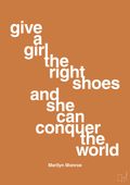 plakat: give a girl the right shoes and she can conquer the world - rumba orange-Musiker-A1two3