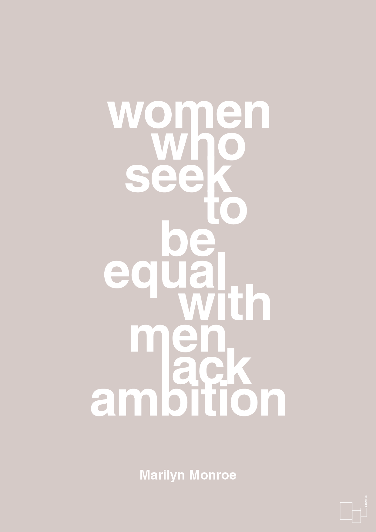 plakat: women who seek to be equal with men lack ambition - broken beige-Musiker-A1two3