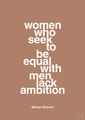 plakat: women who seek to be equal with men lack ambition - cider spice-Musiker-A1two3