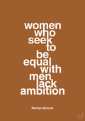 plakat: women who seek to be equal with men lack ambition - cognac-Musiker-A1two3