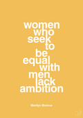 plakat: women who seek to be equal with men lack ambition - honeycomb-Musiker-A1two3