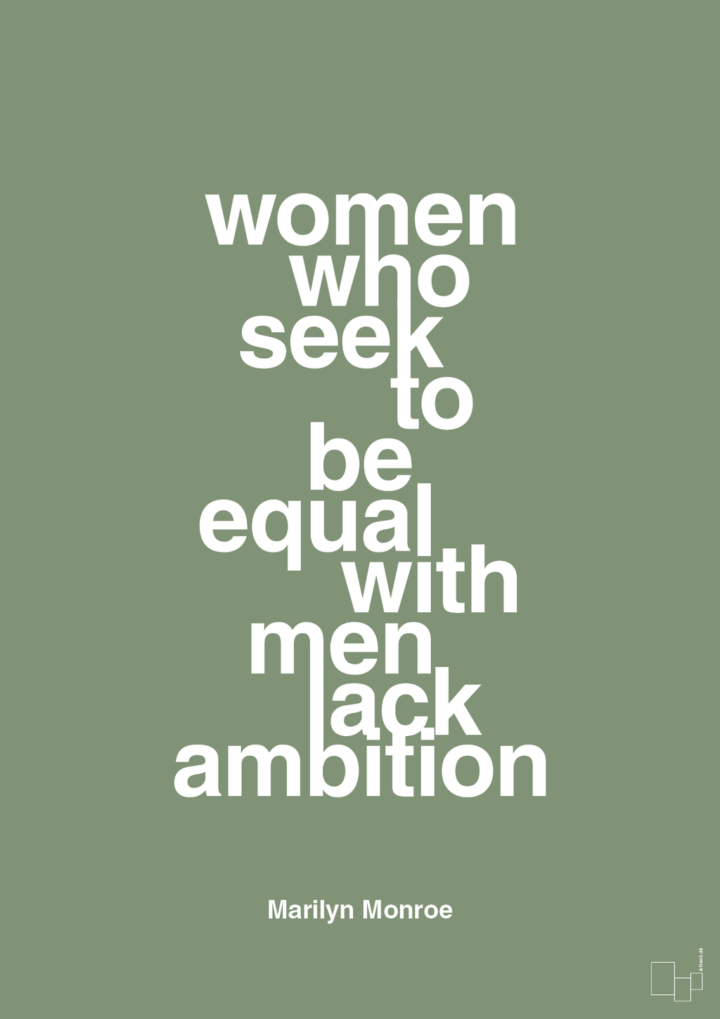 plakat: women who seek to be equal with men lack ambition - jade-Musiker-A1two3