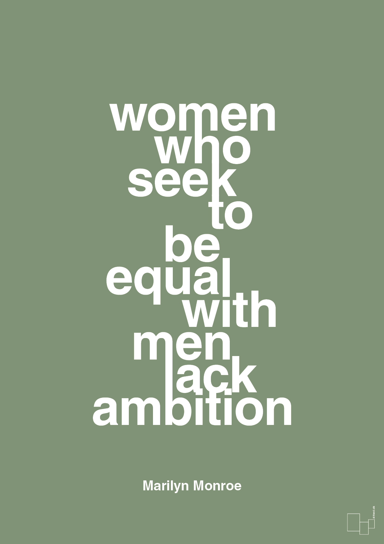 plakat: women who seek to be equal with men lack ambition - jade-Musiker-A1two3