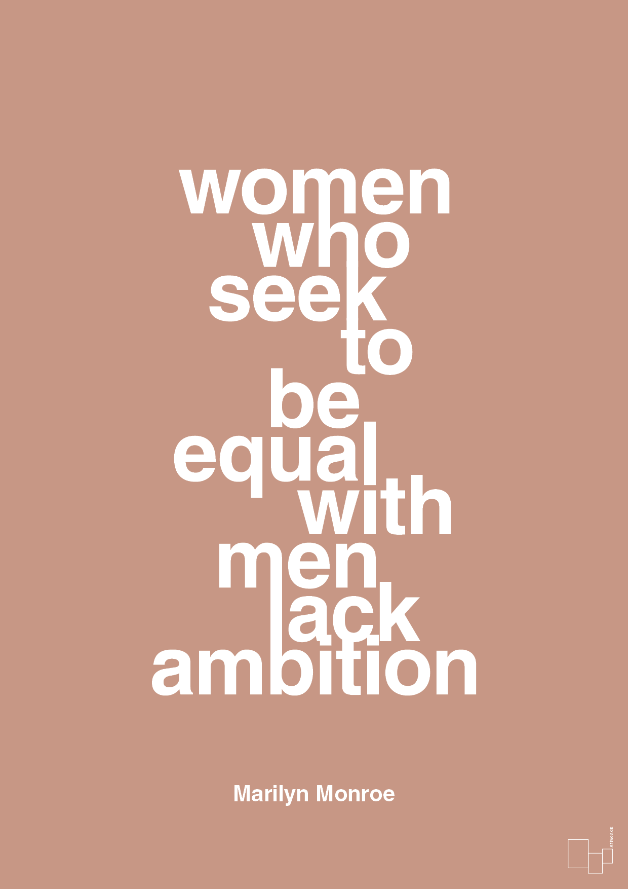 plakat: women who seek to be equal with men lack ambition - powder-Musiker-A1two3