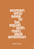 plakat: women who seek to be equal with men lack ambition - rumba orange-Musiker-A1two3