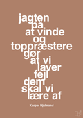 plakat: jagten på at vinde og toppræstere gør at vi laver fejl dem skal vi lære af - cider spice-Fodbold-A1two3