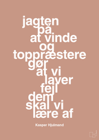 plakat: jagten på at vinde og toppræstere gør at vi laver fejl dem skal vi lære af - powder-Fodbold-A1two3